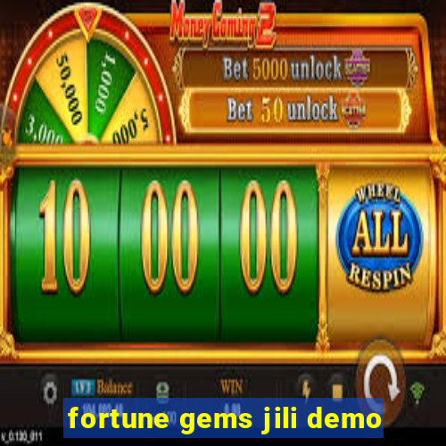 fortune gems jili demo